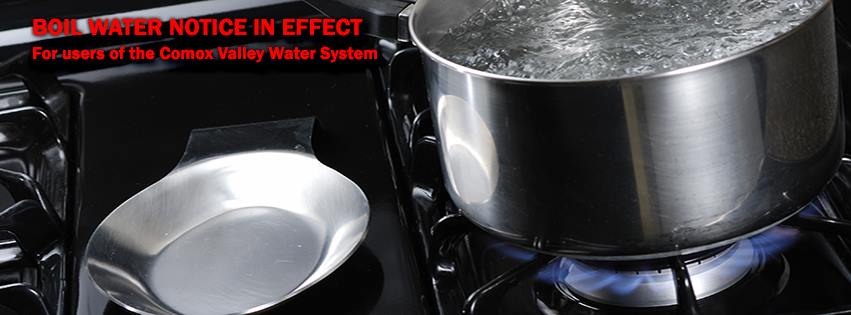 Boil Water Notice for Comox Valley Water System