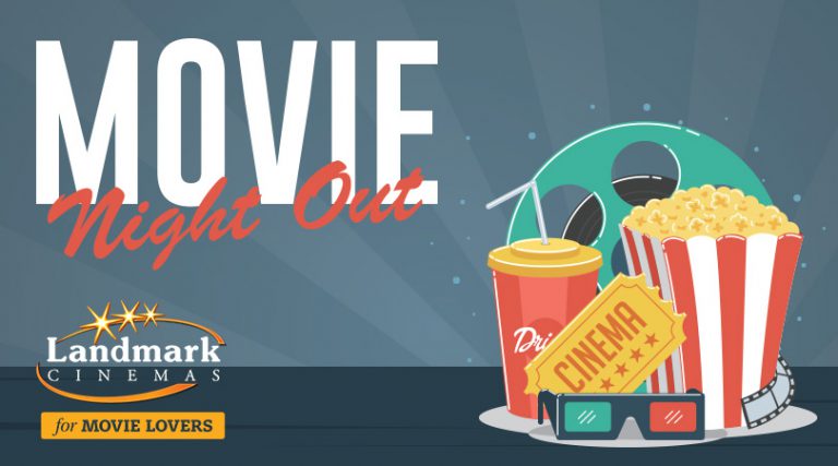 Movie Night Out: Courtesy of Landmark Cinemas!